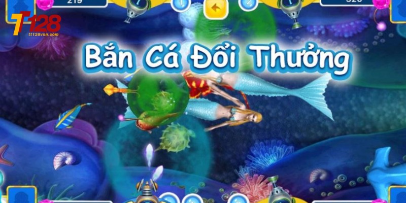Top những trò chơi bắn cá đặc sắc tại tt128
